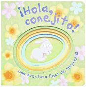 Portada de ¡Hola, conejito!