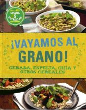 Portada de ¡Vayamos al grano!