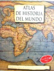 ATLAS DE HISTORIA DEL MUNDO