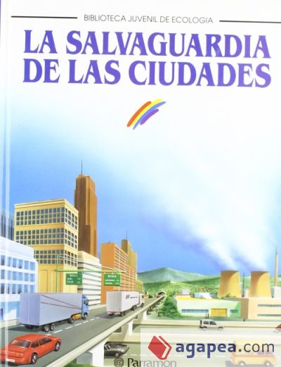 La salvaguardia de las ciudades