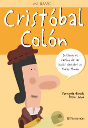 Portada de ME LLAMO... CRISTÓBAL COLÓN