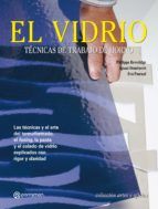 Portada de ARTES & OFICIOS. EL VIDRIO. Técnicas de trabajo de horno (Ebook)