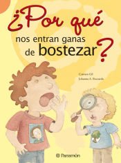 Portada de ¿POR QUE NOS ENTRAN GANAS DE BOSTEZAR?