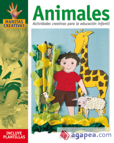 ANIMALES ACTIVIDADES CREATIVAS PARA LA EDUCACION INFANTIL