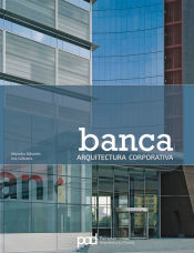 Portada de BANCA ARQUITECTURA CORPORATIVA