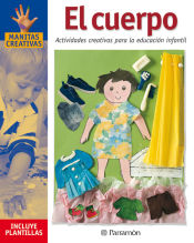 Portada de EL CUERPO ACTIVIDADES CREATIVAS PARA LA EDUCACION INFANTIL