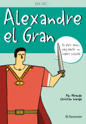 Portada de EM DIC? ALEXANDRE EL GRAN