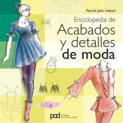 Portada de ENCICLOPEDIA DE ACABADOS Y DETALLES DE MODA