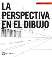 Portada de LA PERSPECTIVA EN EL DIBUJO