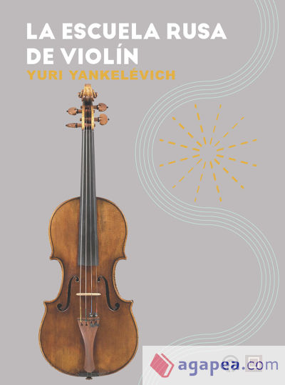 La escuela rusa de violín