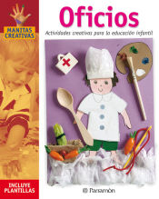 Portada de OFICIOS ACTIVIDADES CREATIVAS PARA LA EDUCACION INFANTIL