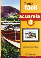 Portada de PINTAR FACIL ACUARELA 4