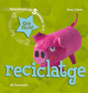 Portada de RECICLATGE QUE FACILS