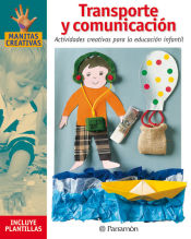 Portada de TRANSPORTES Y COMUNICACIONES ACTIVIDADES CREATIVAS PARA LA EDUCACION INFANTIL