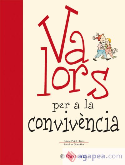 VALORS PER A LA CONVIVENCIA VALORS PER A LA CONVIVENCIA