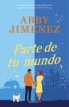 Parte De Tu Mundo De Abby Jim&eacute;nez