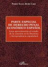 Parte especial de derecho penal económico español