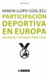 Participación deportiva en Europa: Políticas, culturas y prácticas