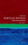 Particle Physics: A Very Short Introduction