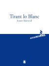 Pas de lletres 001 - Batxillerat - Tirant lo blanc -Joanot Martorell-