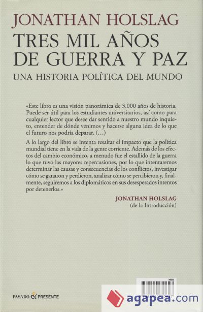 TRES MIL AÑOS DE GUERRA Y PAZ