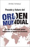 Pasado y futuro del orden mundial