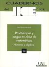 Pasatiempos y juegos en clase de matemáticas. Números y álgebra. (Agotado): Números y álgebra.