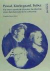 Pascal, Kierkegaard, Buber