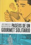 Paseos de un gourmet solitario