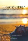 Pasión en Benalmádena