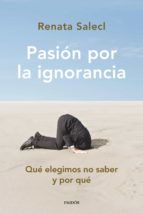 Portada de Pasión por la ignorancia (Ebook)