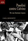 Pasolini contra Calvino: Por una literatura impura