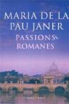 Passions romanes