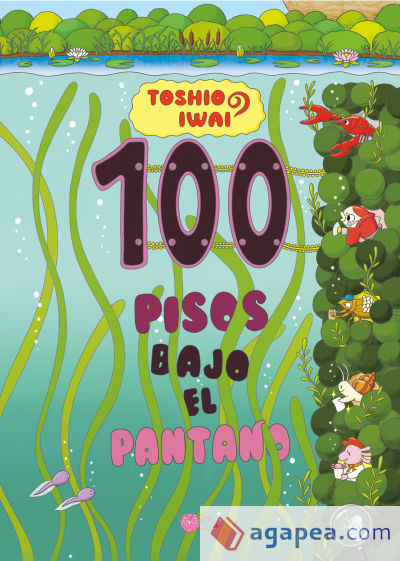 100 pisos bajo el pantano