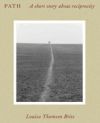 Path: A Short Story about Reciprocity