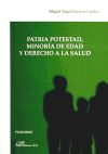 Patria potestad, minoría de edad y derecho a la salud