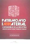 Patrimonio inmaterial e intangible de la industria