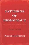 Patterns of Democracy: Government Forms and Performance in Thirty-Six Countries