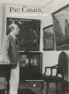 Pau Casals, col·leccionista d'art