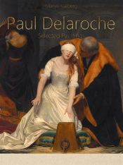 Portada de Paul Delaroche: Selected Paintings (Colour Plates) (Ebook)