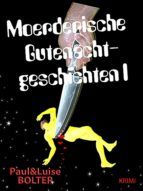 Portada de Mörderische Gutenachtgeschichten I (Ebook)