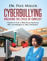 Portada de Cyberbullying Breaking the Cycle of Conflict