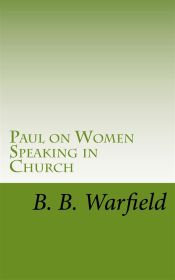 Portada de Paul on Women Speaking in Church (Ebook)