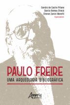 Portada de Paulo Freire: Uma Arqueologia Bibliográfica (Ebook)