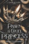 Pawn of the Cruel Princess: (Standalone)