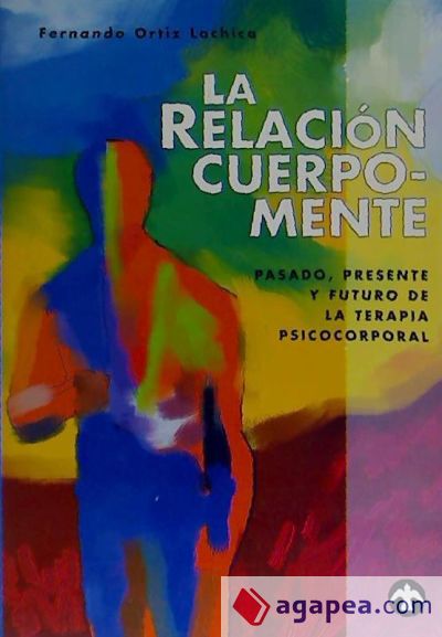 LA RELACIÓN CUERPO-MENTE