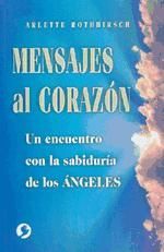 Portada de MENSAJES AL CORAZ&Oacute;N