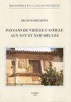 Paysans de Vieille-Castille aux XVIe et XVIIe siècles