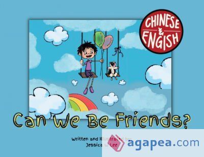 Can We Be Friends? Can We Be Friends?