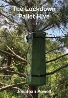Portada de The Lockdown Pallet Hive